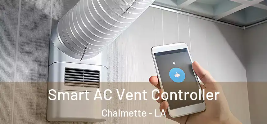  Smart AC Vent Controller Chalmette - LA